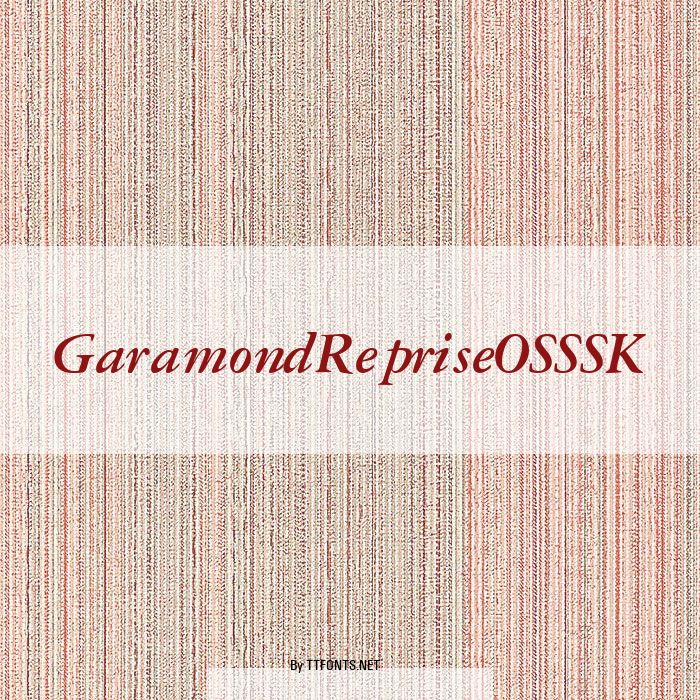 GaramondRepriseOSSSK example